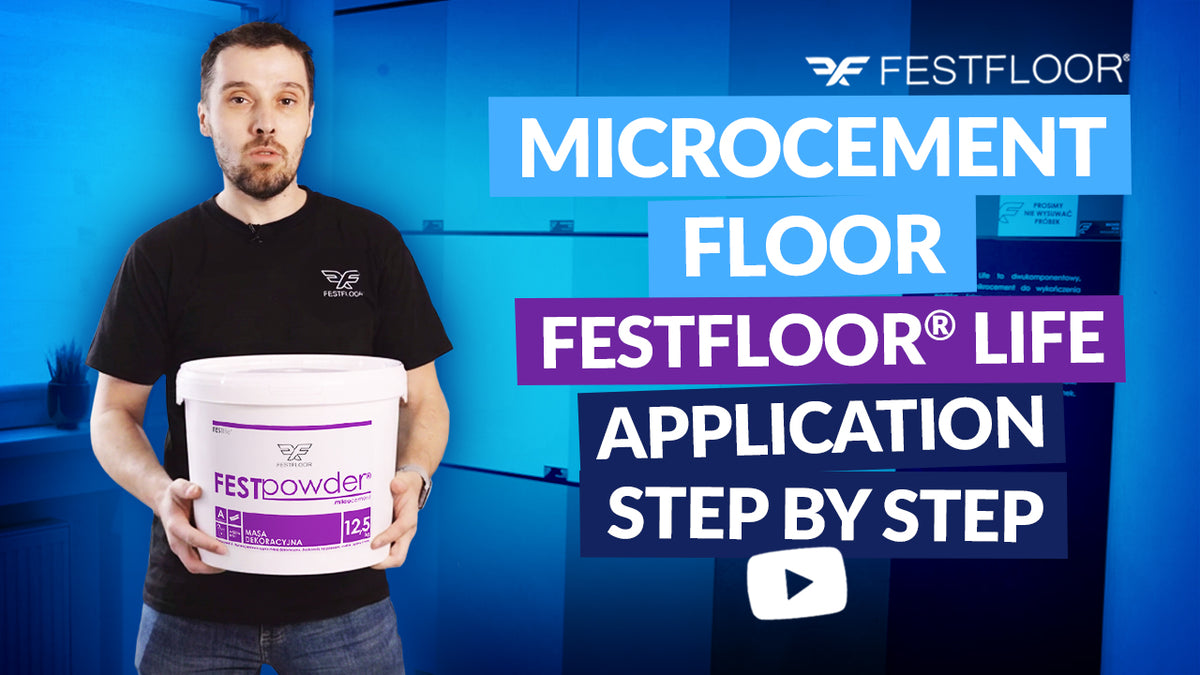Posadzka z mikrocementu krok po kroku. Jak położyć mikrocement Festfloor Life